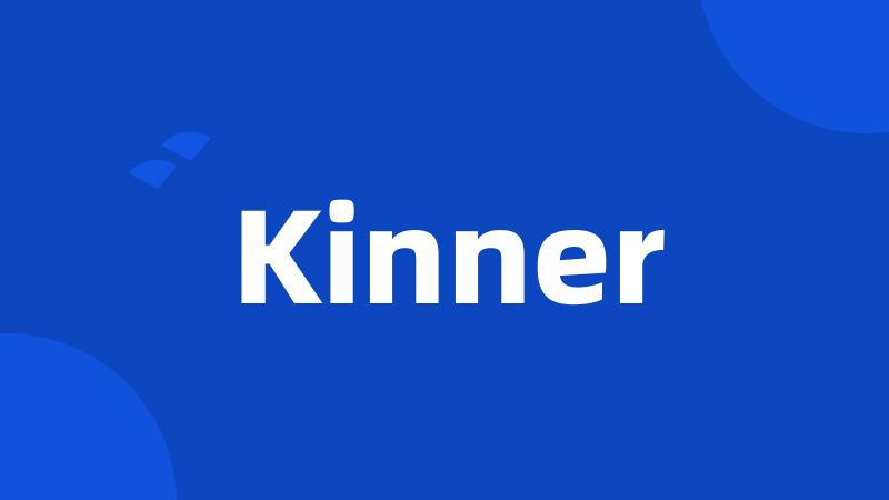 Kinner