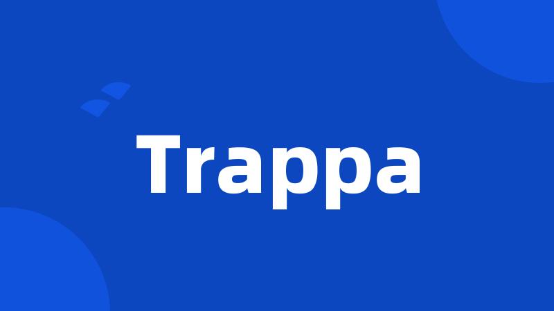 Trappa