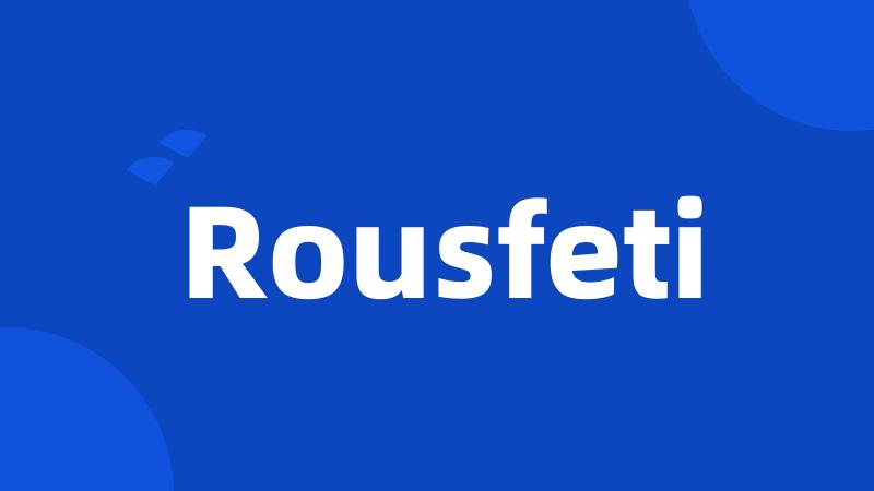 Rousfeti