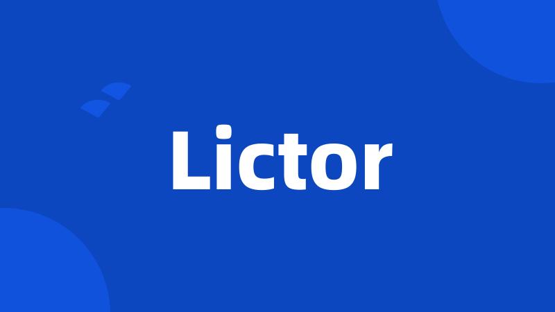 Lictor