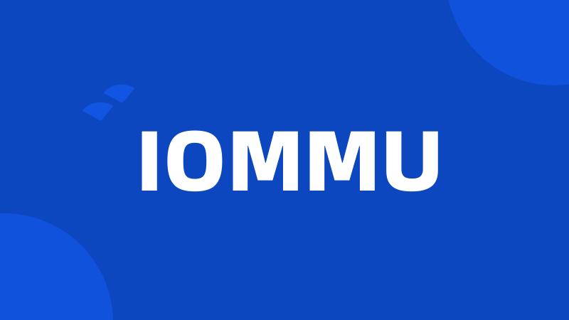 IOMMU