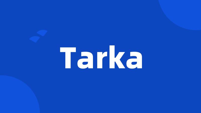 Tarka