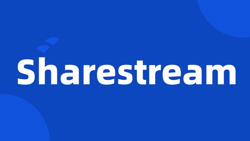 Sharestream