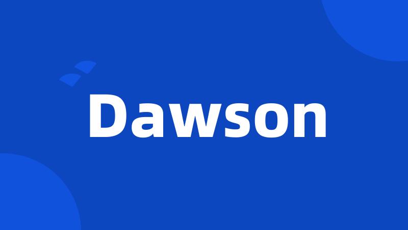 Dawson