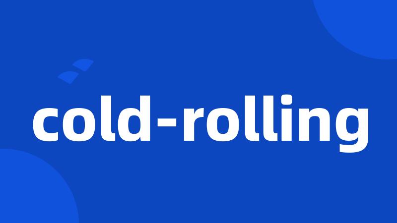 cold-rolling