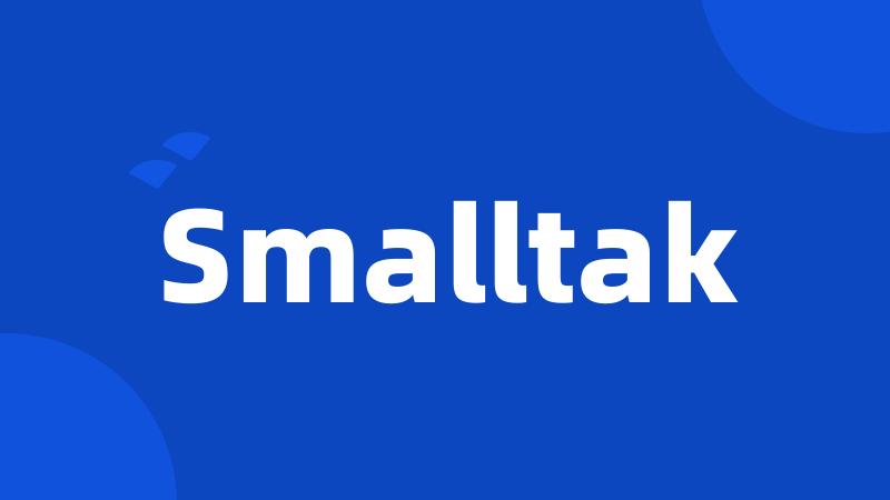 Smalltak