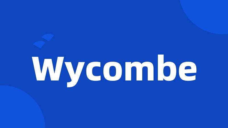 Wycombe