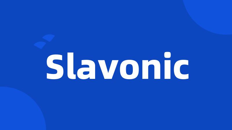 Slavonic