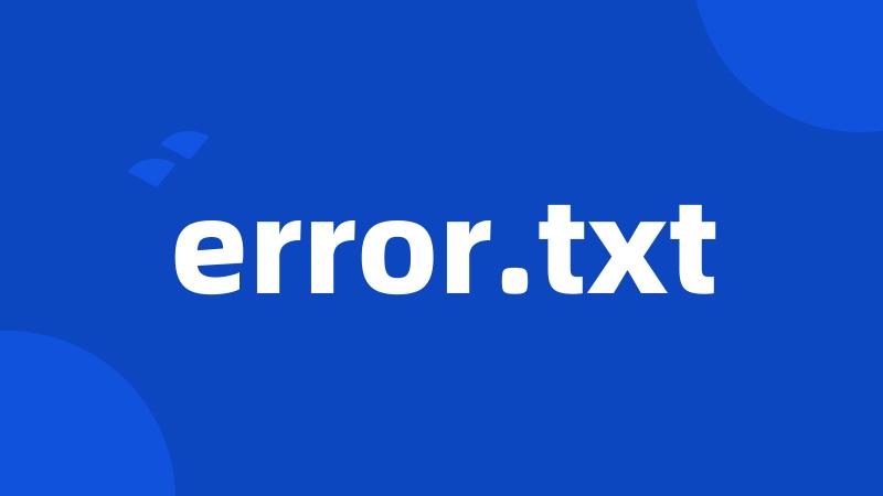 error.txt