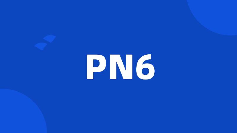 PN6