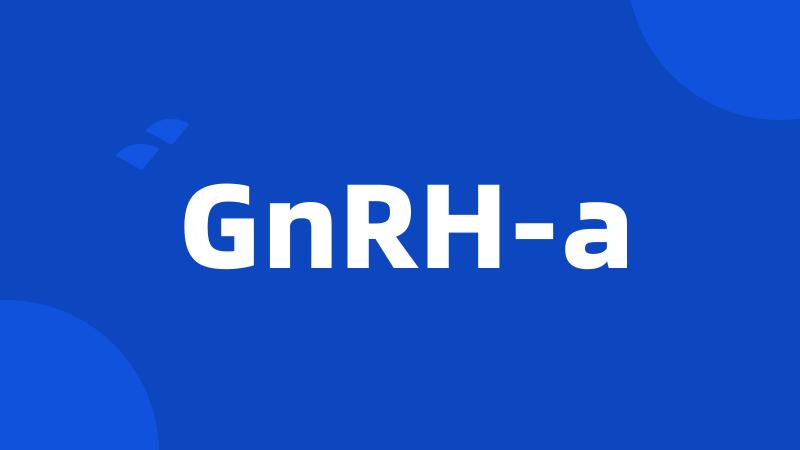 GnRH-a