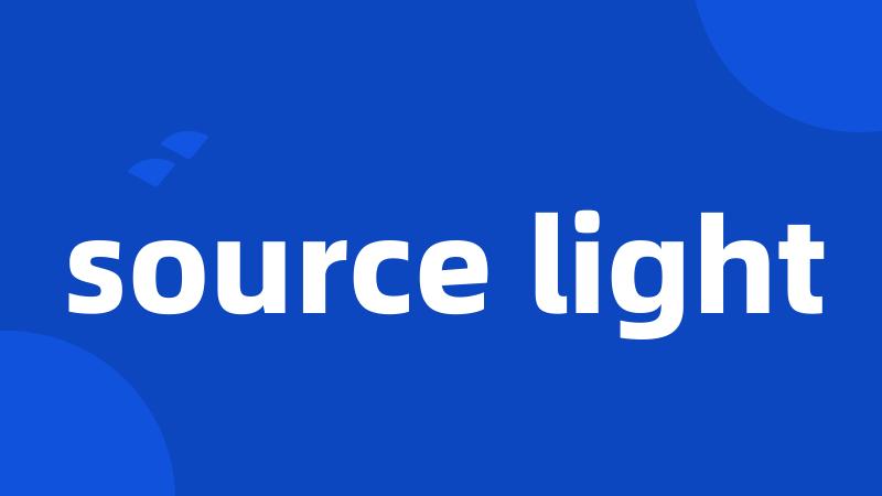 source light