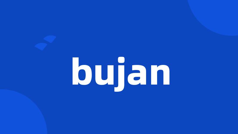 bujan