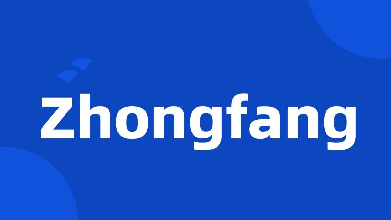 Zhongfang