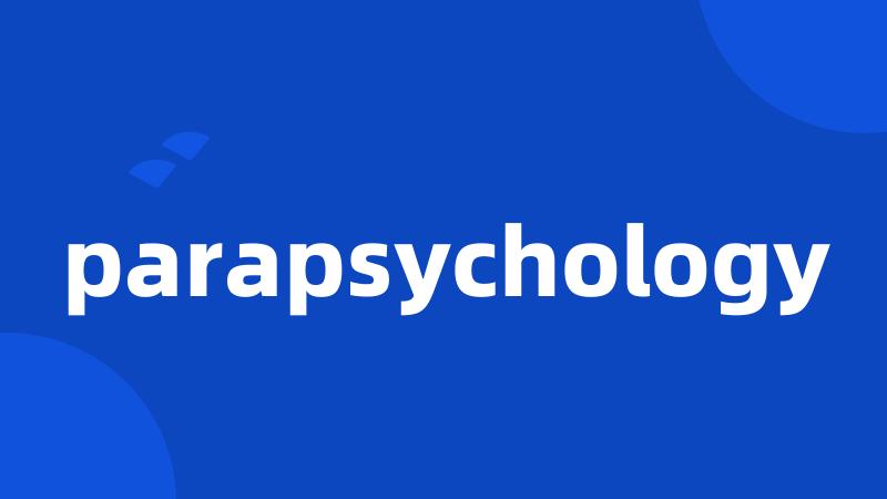 parapsychology