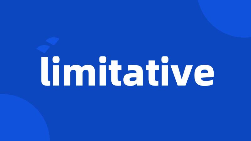 limitative