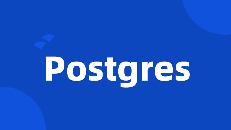 Postgres