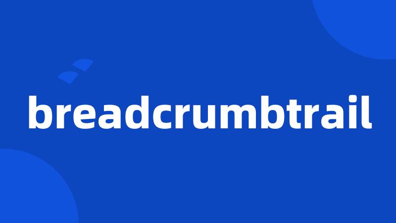 breadcrumbtrail