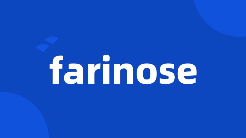 farinose