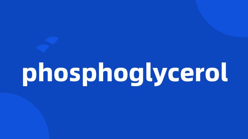 phosphoglycerol