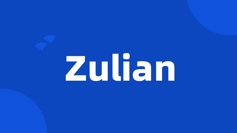 Zulian