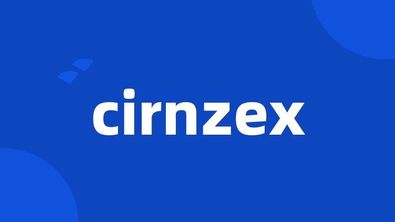 cirnzex