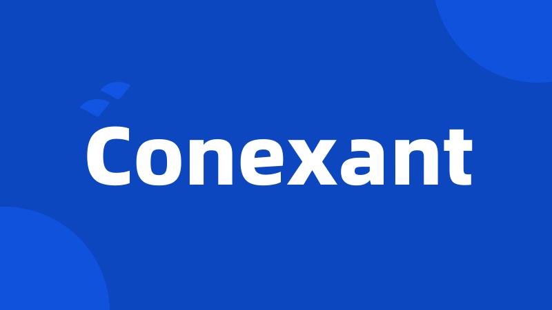 Conexant