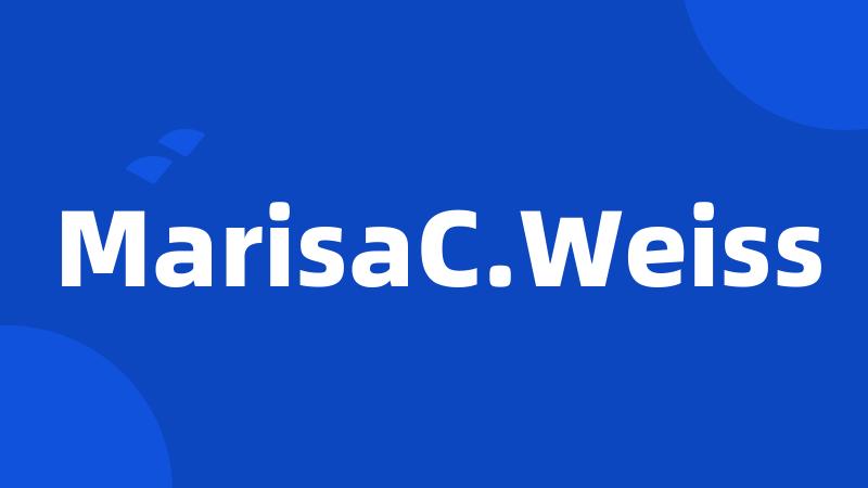 MarisaC.Weiss