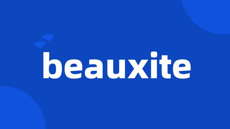 beauxite