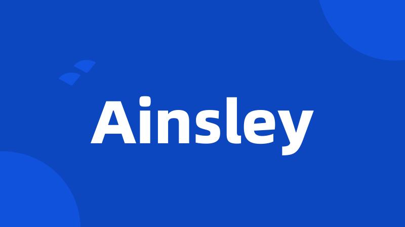 Ainsley