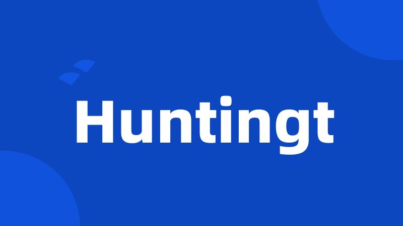 Huntingt