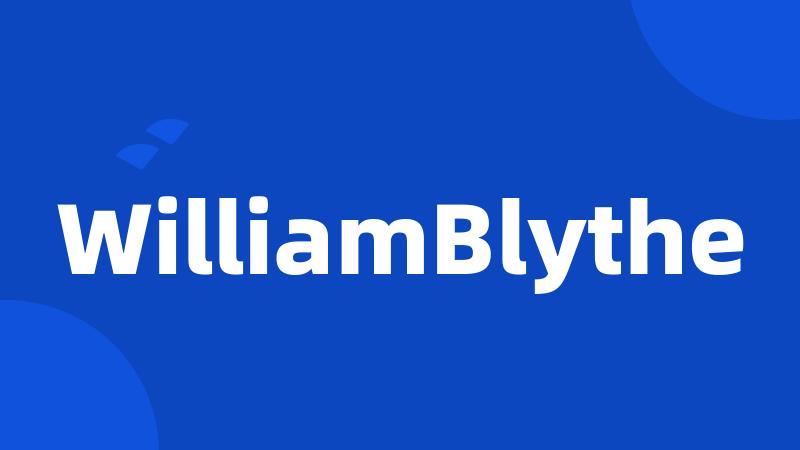 WilliamBlythe