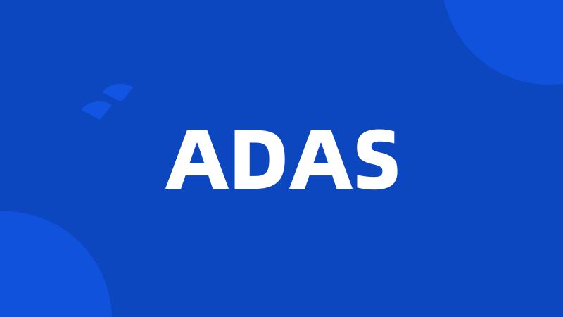 ADAS