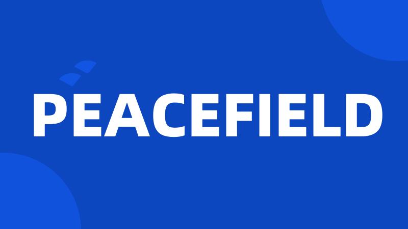 PEACEFIELD