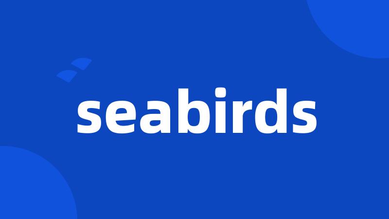 seabirds