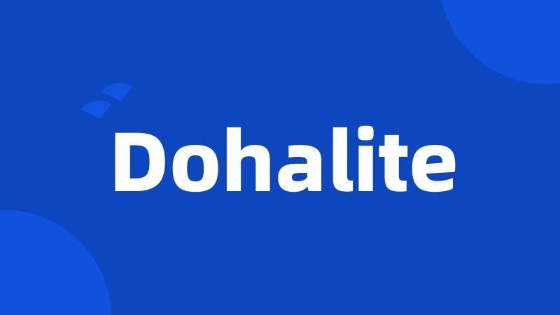 Dohalite