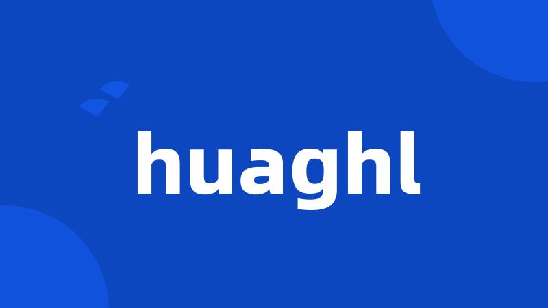 huaghl