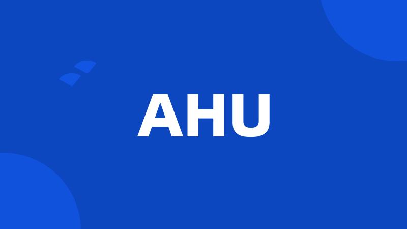 AHU