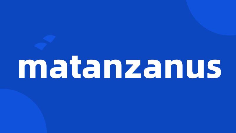 matanzanus