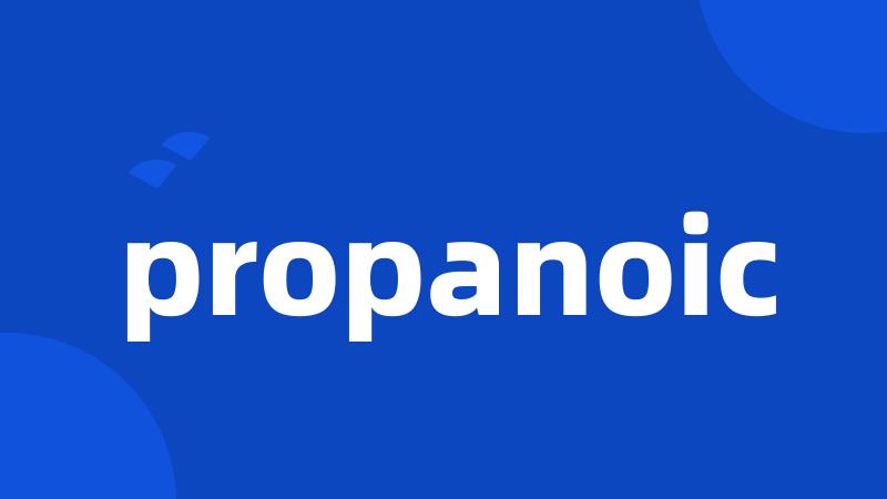 propanoic