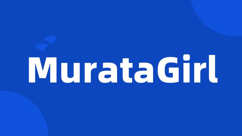 MurataGirl