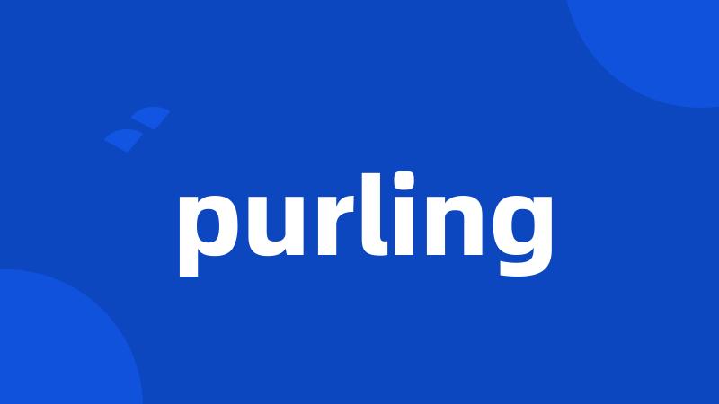 purling