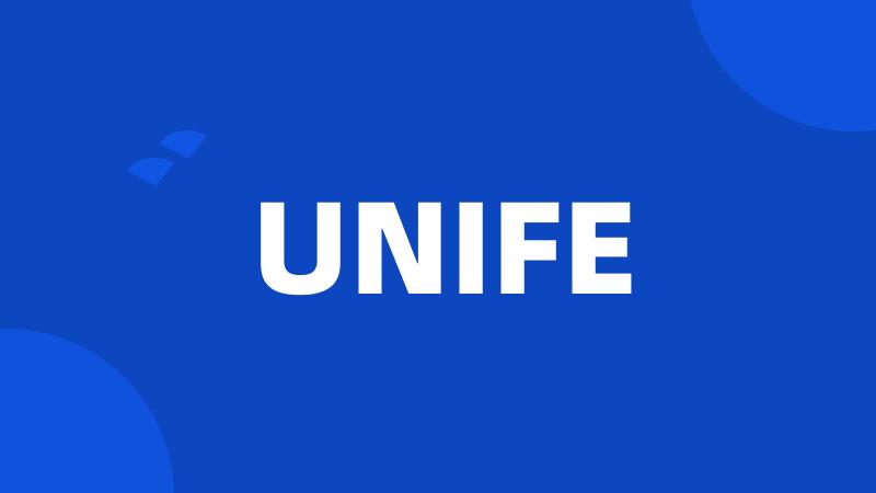 UNIFE