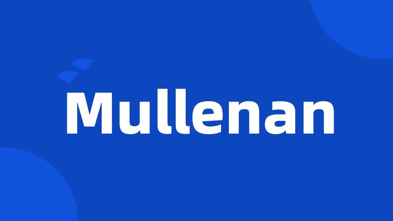 Mullenan