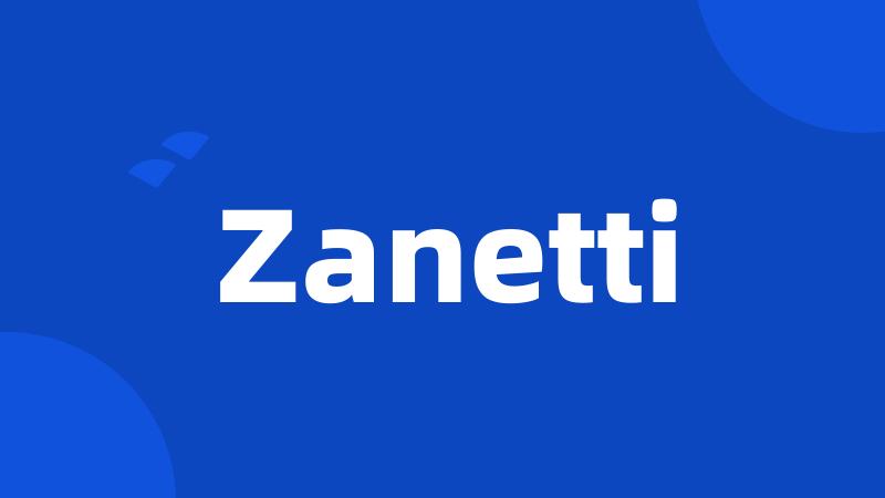 Zanetti