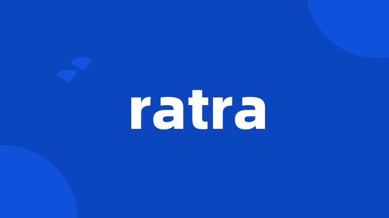 ratra