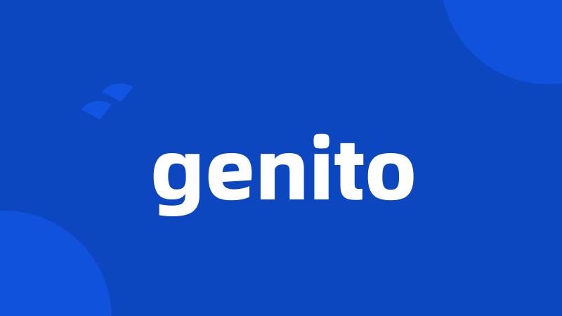 genito