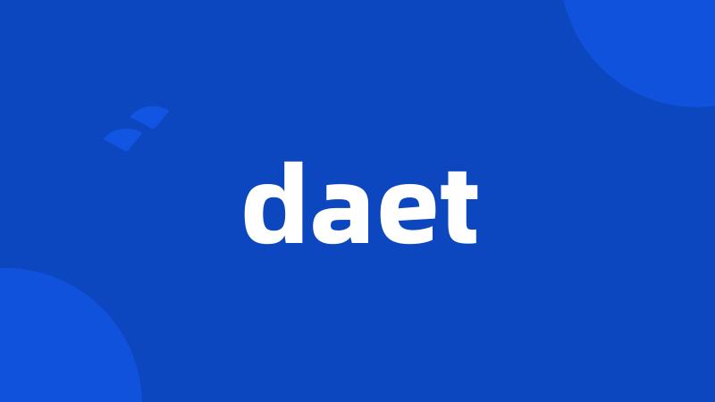 daet