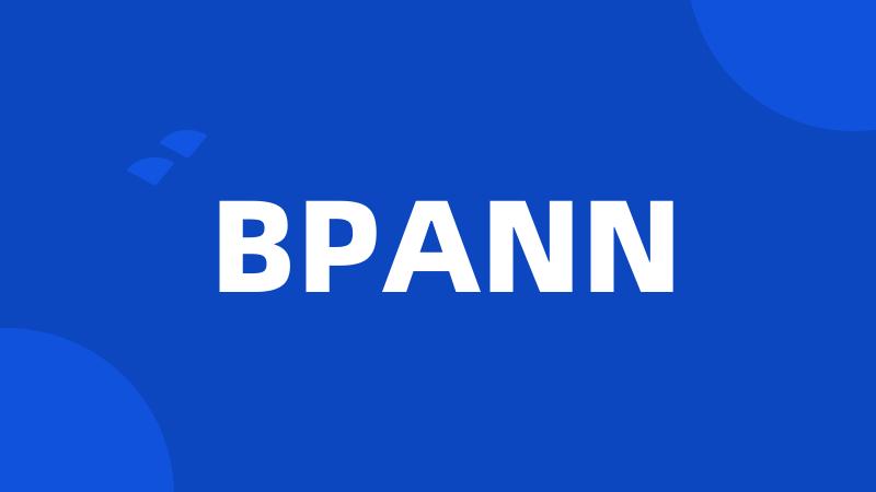 BPANN