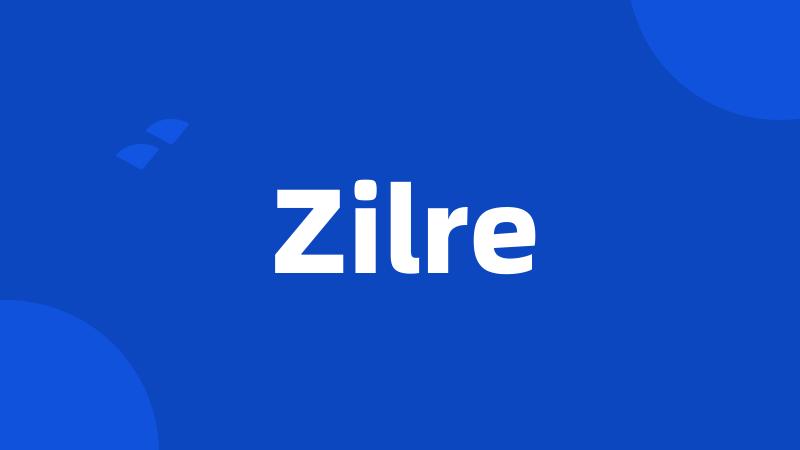 Zilre